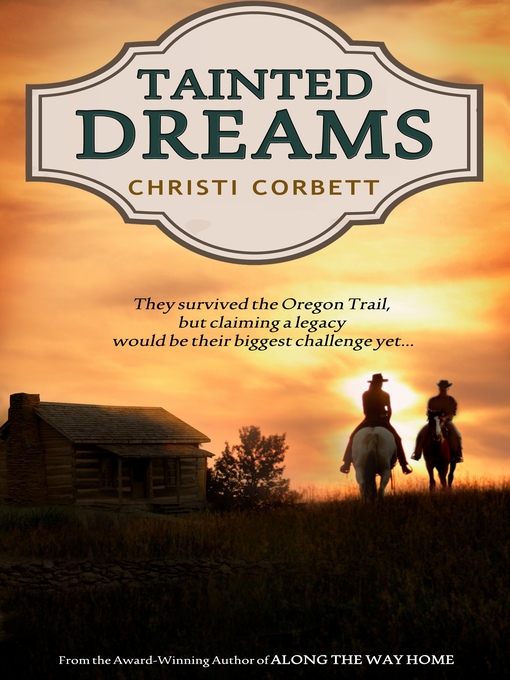 Title details for Tainted Dreams by Christi Corbett - Available